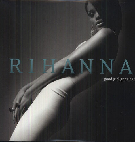 Rihanna: Good Girl Gone Bad [ Record ]