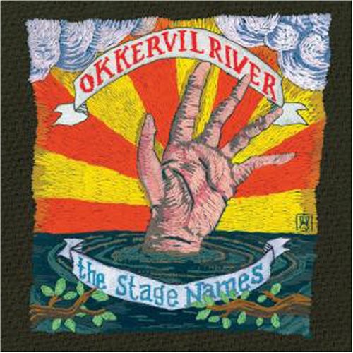 Okkervil River: Stage Names [ Record ]