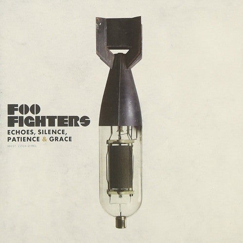 Foo Fighters: Echoes, Silence, Patience and Grace [ Record ]