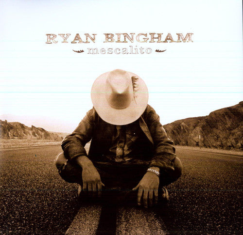 Ryan Bingham: Mescalito [ Record ]