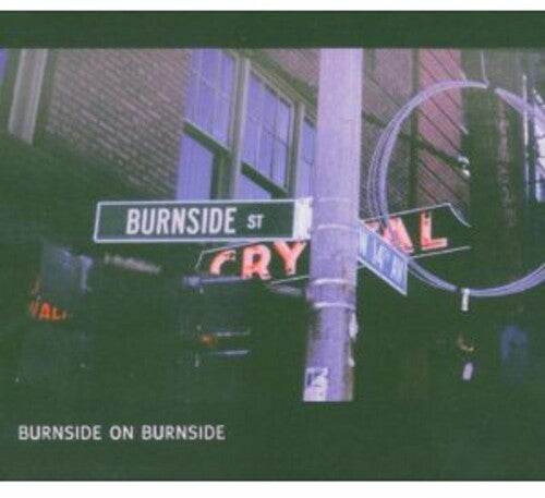 R.L. Burnside: Burnside on Burnside [ Record ]