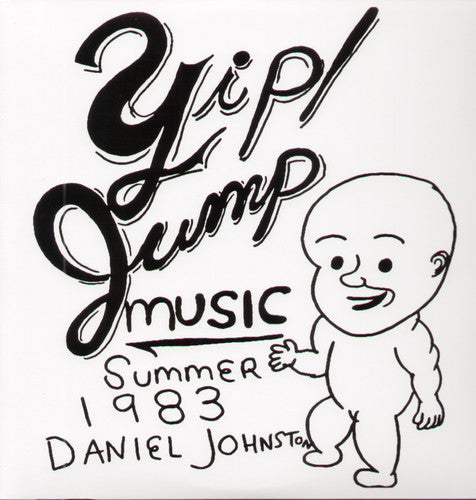 Daniel Johnston: Yip Jump Music [ Record ]