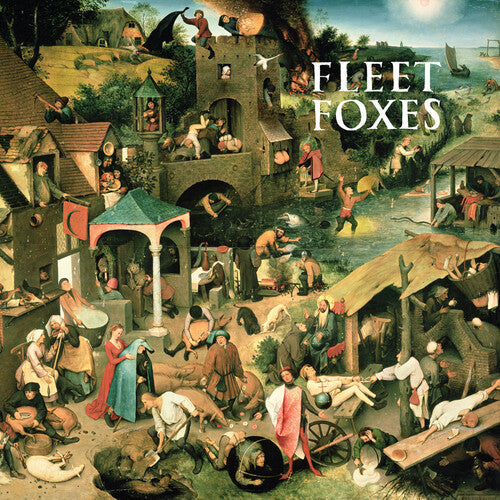 Fleet Foxes: Fleet Foxes [ Record ]