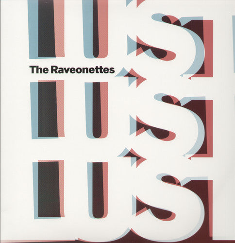 The Raveonettes: Lust Lust Lust [ Record ]