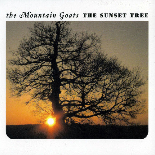 The Mountain Goats: The Sunset Tree [ Record ]