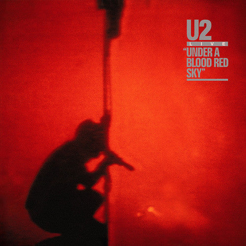 U2: Under Blood Red Sky [ Record ]