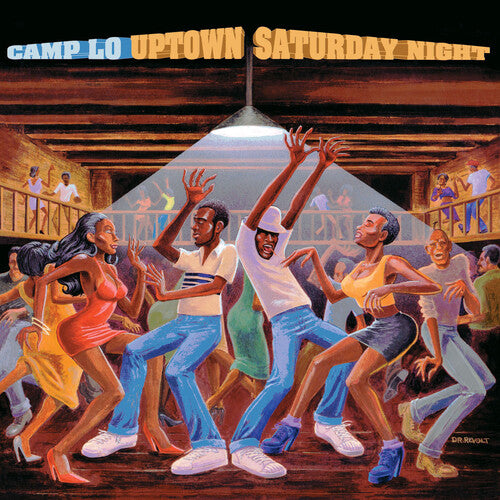 Camp Lo: Uptown Saturday Night [ Record ]