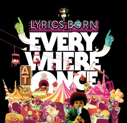 Lyrics Born: Everywhere at Once [ Record ]