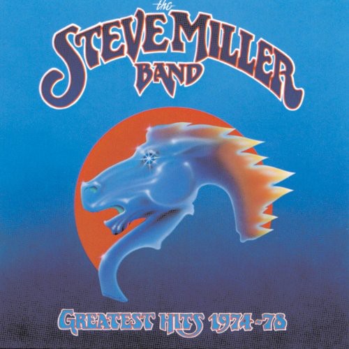 Steve Miller: Greatest Hits 1974-78 [ Record ]