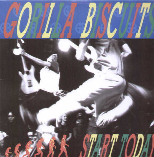 Gorilla Biscuits: Start Today [ Record ]