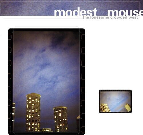 Modest Mouse: Modest Mouse : Lonesome Crowded West [ Record ]