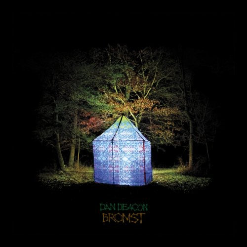 Dan Deacon: Bromst [ Record ]