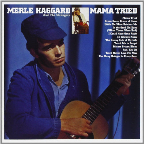 Merle Haggard: Mama Tried [ Record ]
