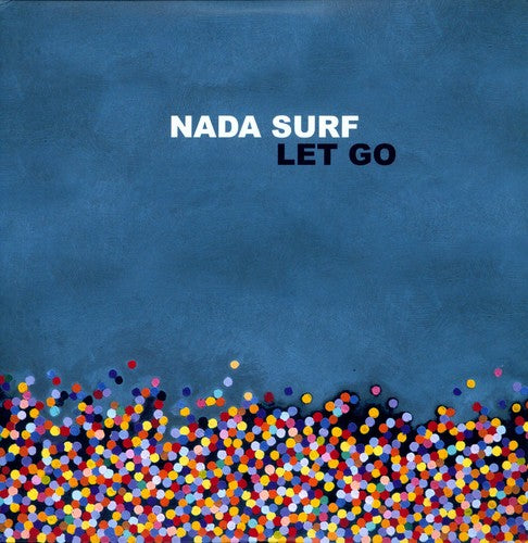 Nada Surf: Let Go [ Record ]