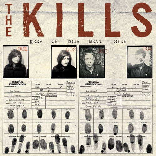 The Kills: Keep On Your Mean Side [ Record ]