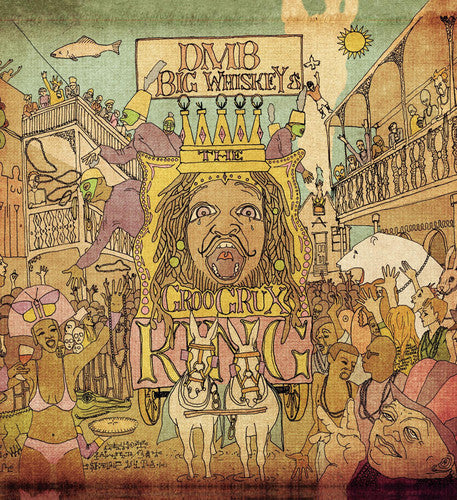Dave Matthews: Big Whiskey and The Groogrux King [ Record ]
