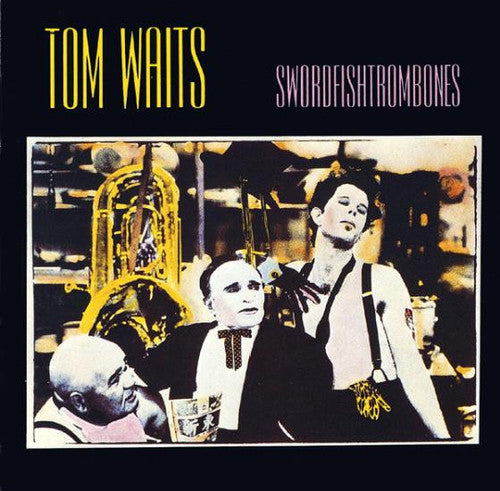 Tom Waits: Swordfishtrombones [Special Edition] [Reissue] [ Record ]