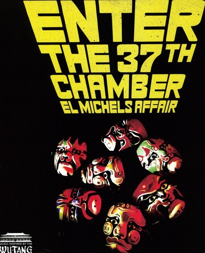 El Michels Affair: Enter the 37th Chamber [ Record ]