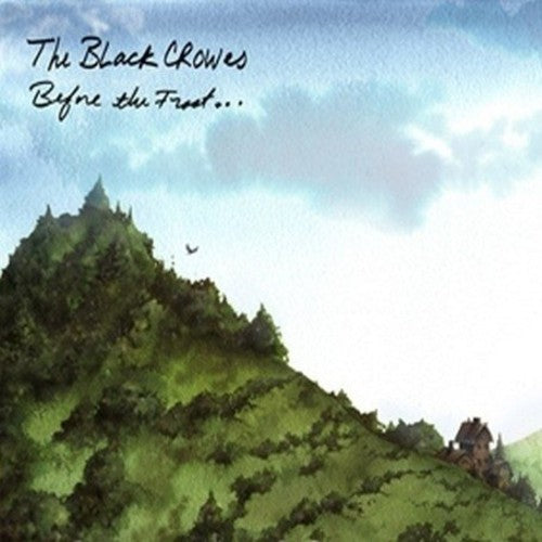 The Black Crowes: Before the Frost... Until the Freeze [ Record ]
