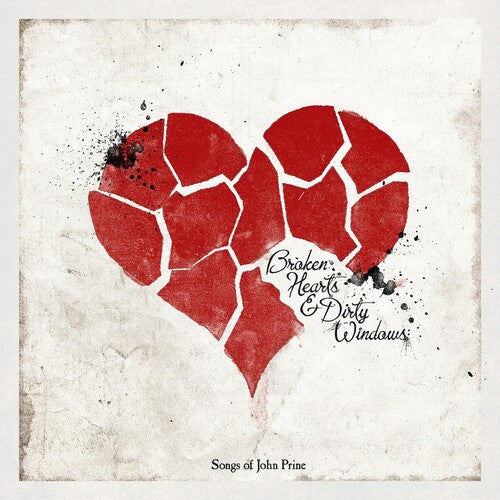 Various Artists: Broken Hearts & Dirty Windows: Songs of John Prine [ Record ]