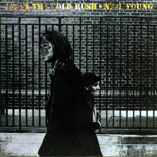 Neil Young: After The Gold Rush [ Record ]
