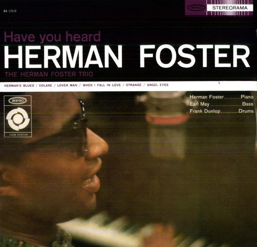 Herman Foster: Have You Heard Herman Foster [ Record ]
