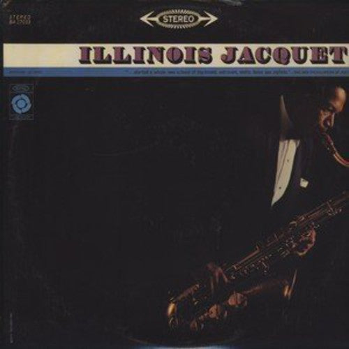 Illinois Jacquet: Illinois Jacquet [ Record ]