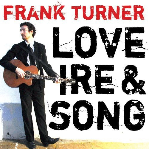 Frank Turner: Love Ire and Song [ Record ]