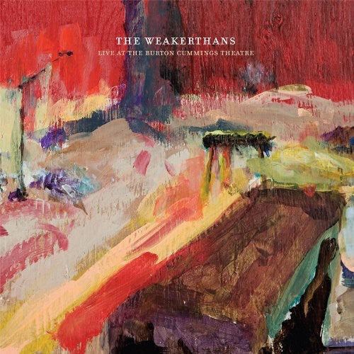 The Weakerthans: Live at the Burton Cummings Theatre [ Record ]