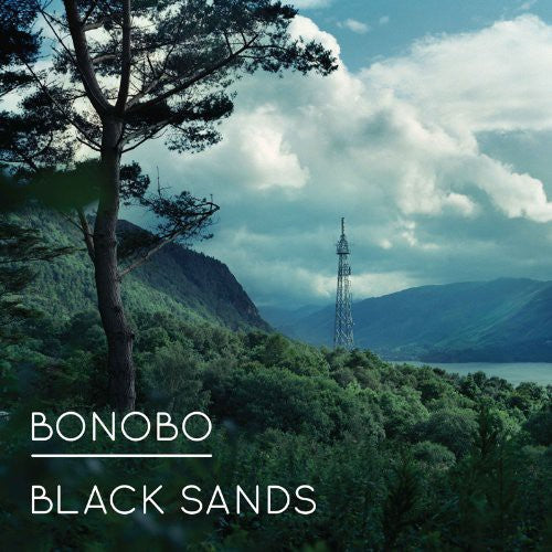 Bonobo: Black Sands [ Record ]