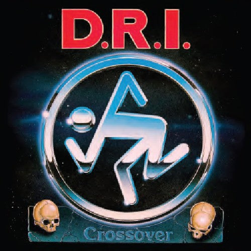 D.R.I.: Crossover: Millenium Edition [ Record ]