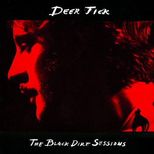 Deer Tick: The Black Dirt Sessions [ Record ]