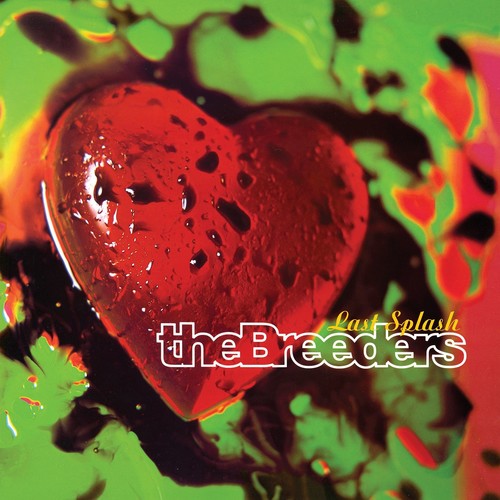 The Breeders: Last Splash [ Record ]