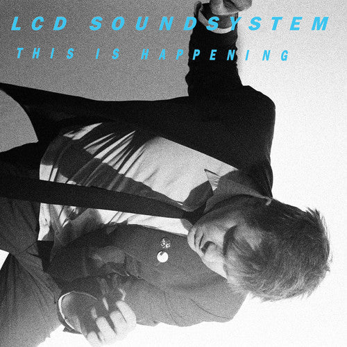 LCD Soundsystem: This Is Happening [ Record ]