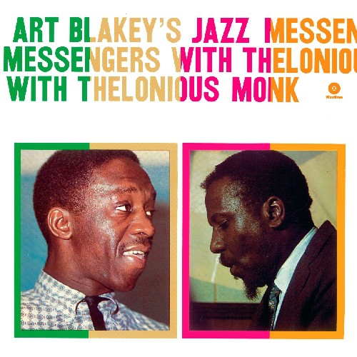 Art Blakey: Art Blakeys Jazz Messengers with Thelonious Monk [ Record ]