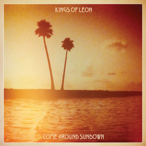 Kings of Leon: Come Around Sundown [ Record ]
