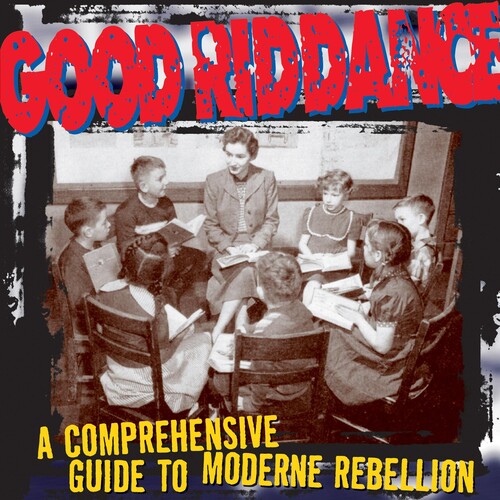 Good Riddance: Comprehensive Guide To Moderne [ Record ]
