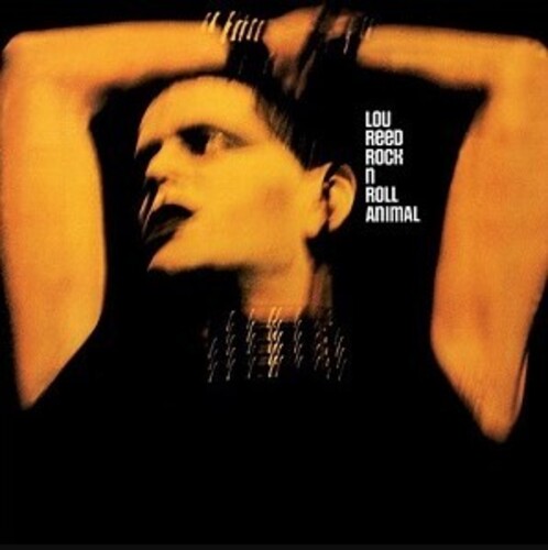 Lou Reed: Rock & Roll Animal [ Record ]