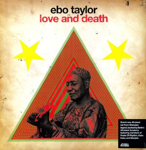 Ebo Taylor: Love and Death [ Record ]