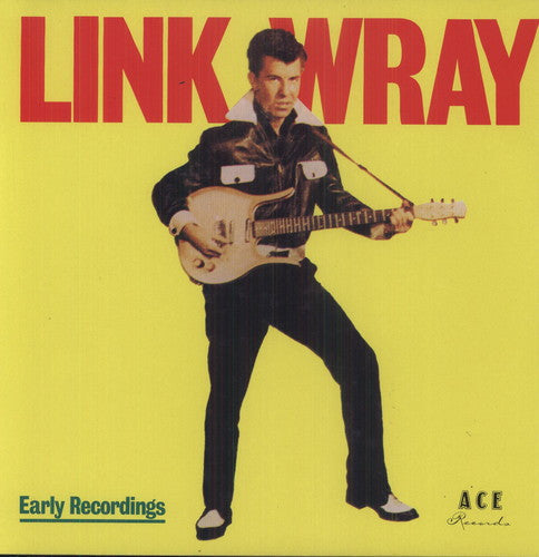 Link Wray: Early Recordings [ Record ]