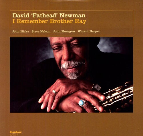 David "Fathead" Newman: I Remember Brother Ray [ Record ]