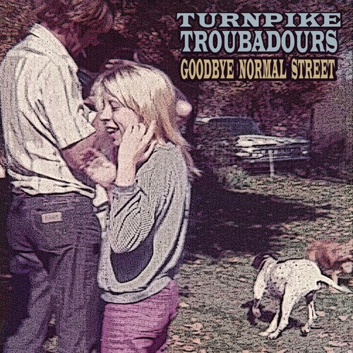 Turnpike Troubadours: Goodbye Normal Street [ Record ]