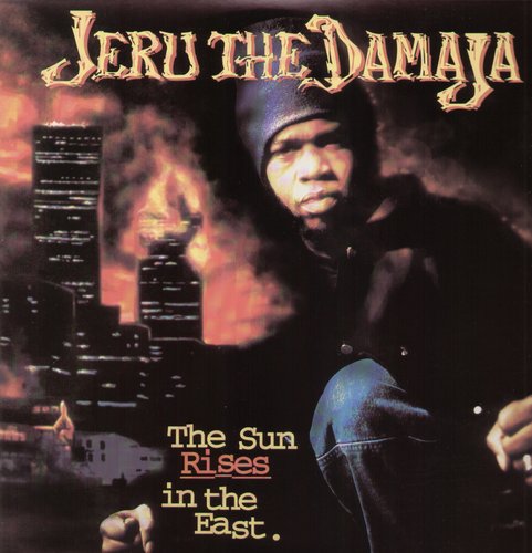 Jeru the Damaja: Sun Rises in the East [ Record ]