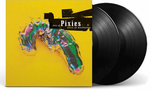 Pixies: Wave of Mutilation: The Best of Pixies [ Record ]