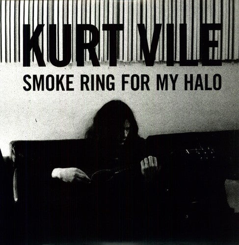 Kurt Vile: Smoke Ring For My Halo [ Record ]