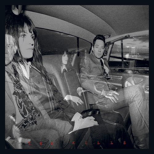 The Kills: Blood Pressures [ Record ]
