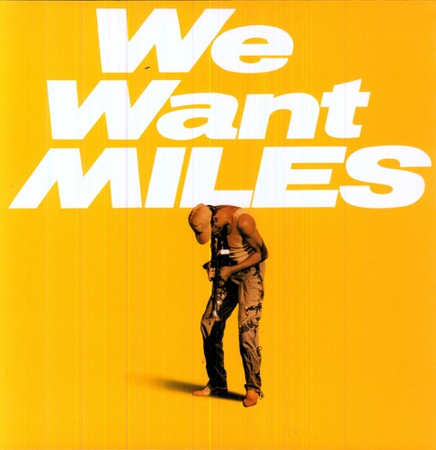 Miles Davis: We Want Miles [ Record ]