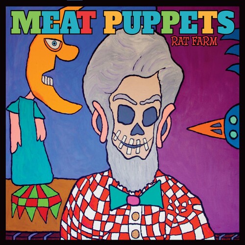 Meat Puppets: Rat Farm [ Record ]