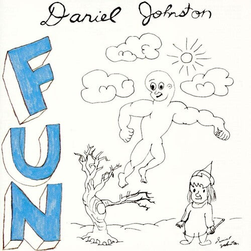Daniel Johnston: Fun [ Record ]