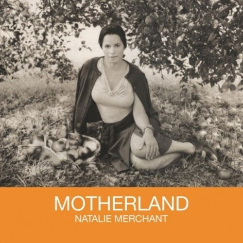 Natalie Merchant: Motherland [ Record ]